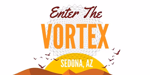 Enter the Vortex Sedona Retreat with TruthSeekah & Arien