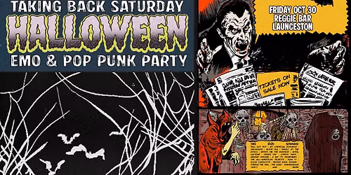 Taking Back Saturday Halloween: Emo & Pop Punk Party - Launceston