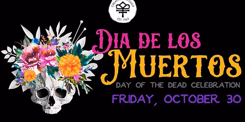 Dia de los Muertos Celebration