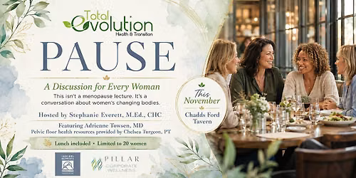 PAUSE: A Discussion for Every Woman