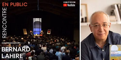 Rencontre avec Bernard Lahire