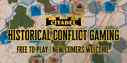 Historical Conflict Gaming Day