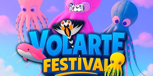 \ud83d\udc19\ud83d\udc33\ud83e\udd95 VOLARTE FESTIVAL 2026 \ud83e\udd95\ud83d\udc33\ud83d\udc19