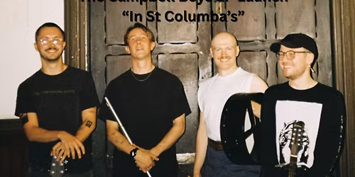 The Campbell Boys E.P. Launch of "In St. Columba's"