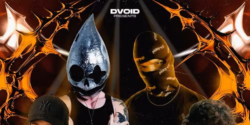 DVOID: Natte Visstick, Poltergst, BlurredMovement, NVNS & More