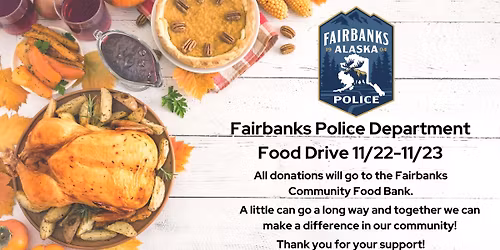 Fairbanks Police Department Food Drive