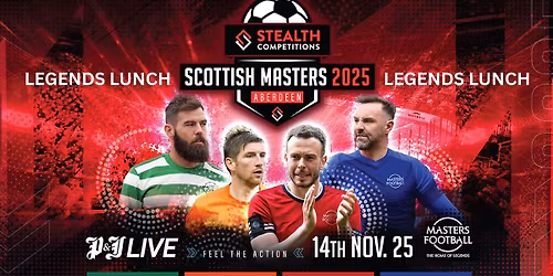 Stealth Competitions Scottish Masters Legends Lunch 2025