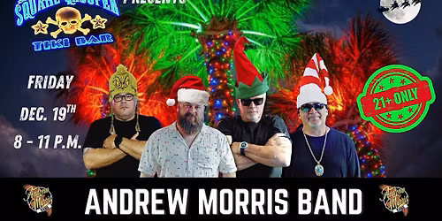 Square Grouper Jupiter Welcomes Back the Andrew Morris Band