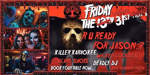 FridayThe 31st - Halloween Party.....