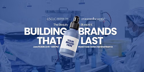 The Beauty Blueprint: Building Brands That Last