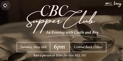 CBC Supper Club An Evening with Castle and Key