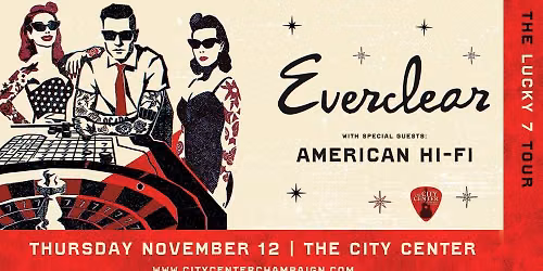 Everclear: Lucky 7 Tour || Champaign, IL — 505 S Chestnut St, Champaign, IL, United States, Illinois 61820