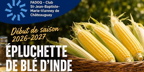 \ud83c\udf3d D\u00e9but de saison 2026-2027 \u2013 \u00c9pluchette de bl\u00e9 d\u2019Inde