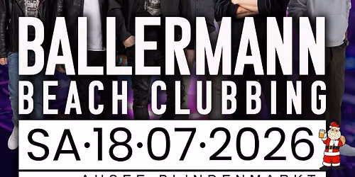 BALLERMANN BEACH CLUBBING 2026 | Blindenmarkter Seefest