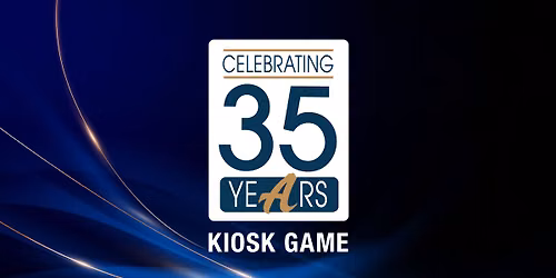 35th Anniversary Kiosk Game