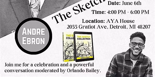 Andr\u00e9 Ebron's -The Sketch Collection - Book Signing and Conversation