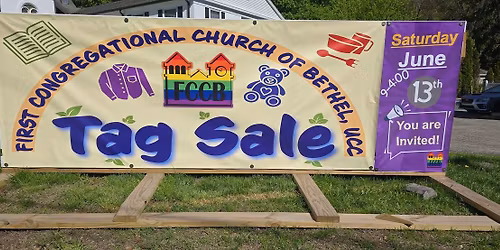 Tag Sale @ First Congregational Church of Bethel - Saturday, June 13th from 9-4:00