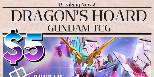 Gundam Weekly Play at Dragon's Hoard