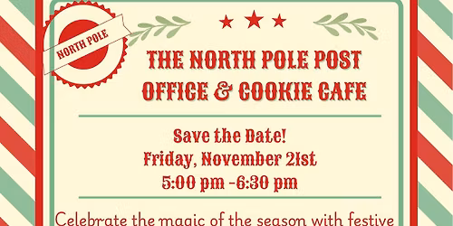 North Pole Post Office & Cookie Cafe