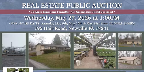 Real Estate Public Auction: 195 Hair Road, Newville PA 17241!