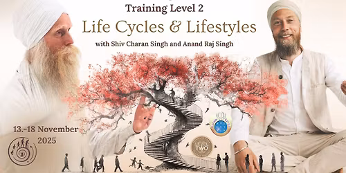 Kundalini Yoga Teacher Training \u2013 Level 2 Module:  Life Cycles & Lifestyles