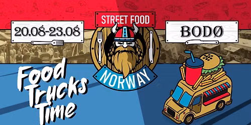 Food Truck Festival i Bod\u00f8 - Street Food Norway Tour 2026