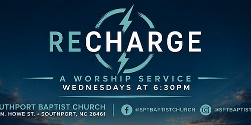 Recharge: Wednesday Night Worship Service