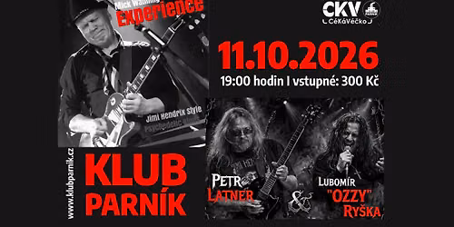 Mick Wathling Experience, Petr Latner & Lubom\u00edr "Ozzy" Ry\u0161ka