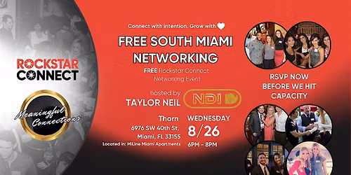 Free South Miami Rockstar Connect Networking Event (August)