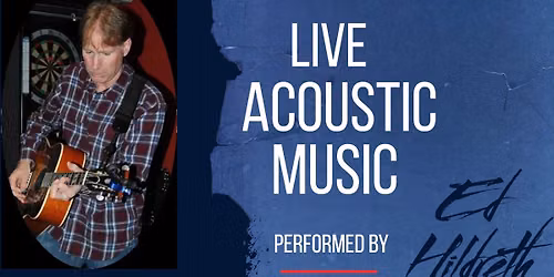 Ed Hildreth Live at The Blind Squirrel Pub Oneida