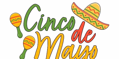 Cinco De Mayo Party