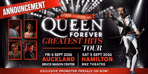 Queen Forever - AUCKLAND, NZ - Greatest Hits Tour
