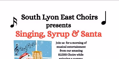 2025 SLEHS Singing, Syrup & Santa