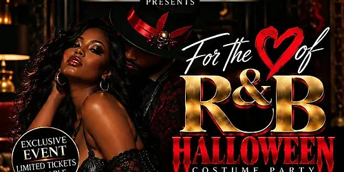FOR THE❤️OF R&B HALLOWEEN