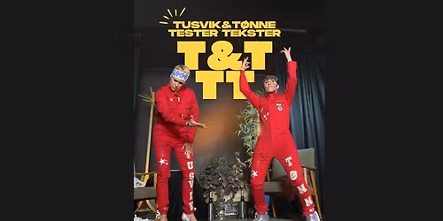 T&T TT: Tusvik&T\u00f8nne tester tekst