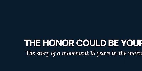 The Honor Could Be Yours