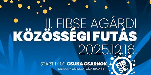 II. FIBSE Ag\u00e1rdi K\u00f6z\u00f6ss\u00e9gi Fut\u00e1s