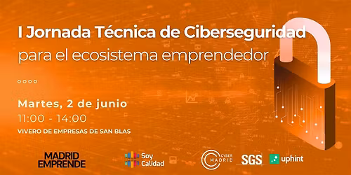 Jornada t\u00e9cnica sobre ciberseguridad para el ecosistema emprendedor