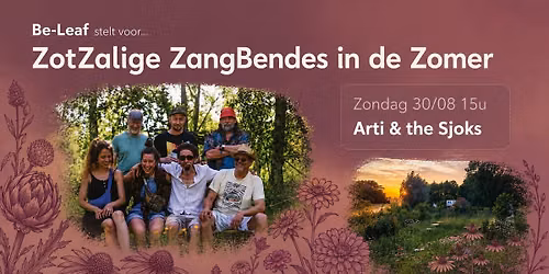 ZotZalige ZangBendes in de Zomer - Arti & the Sjoks