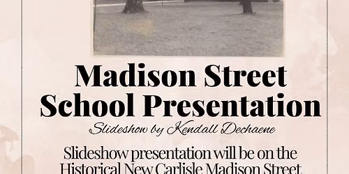 Madison Street School Presentation