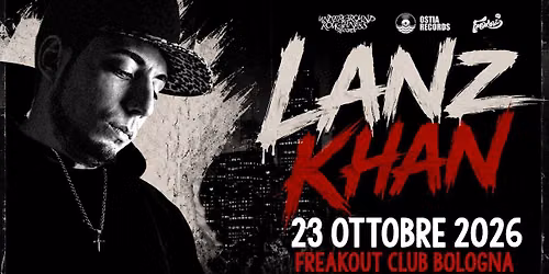 Lanz Khan + guests | Freakout Club