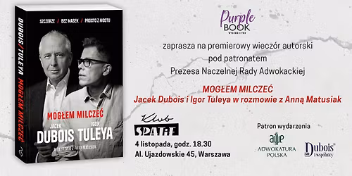 Spotkanie z okazji premiery ksi\u0105\u017cki Mog\u0142em milcze\u0107