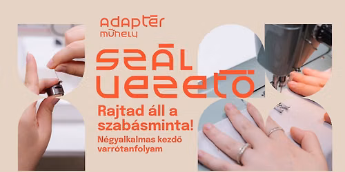 Sz\u00e1lvezet\u0151 I Varr\u00f3tanfolyam kezd\u0151knek