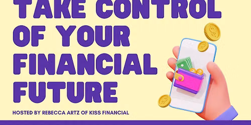 Take Control Of Your Financial Future