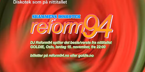 Skammens Diskotek med DJ Reform94 \/\/ Goldie, Oslo