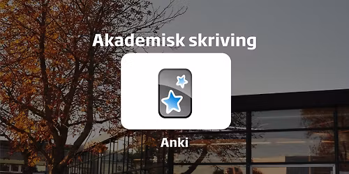 Studer smart III: Effektiv l\u00e6ring med Anki