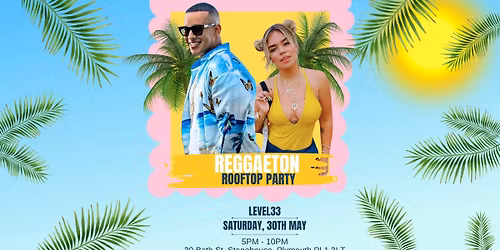 Reggaeton Summer Rooftop Party (Plymouth)