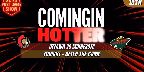 Ottawa Senators at Minnesota Wild at Grand Casino Arena
