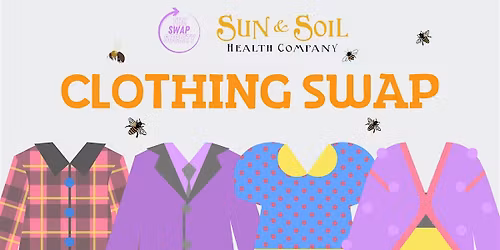 Swap Society Clothing Swap at Sun & Soil in Sacramento