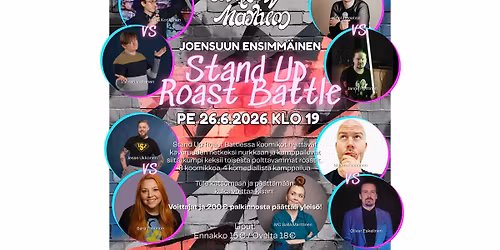Stand Up Roast Battle! - Pe 26.6.2026 - Comedy Mayhem Joensuu